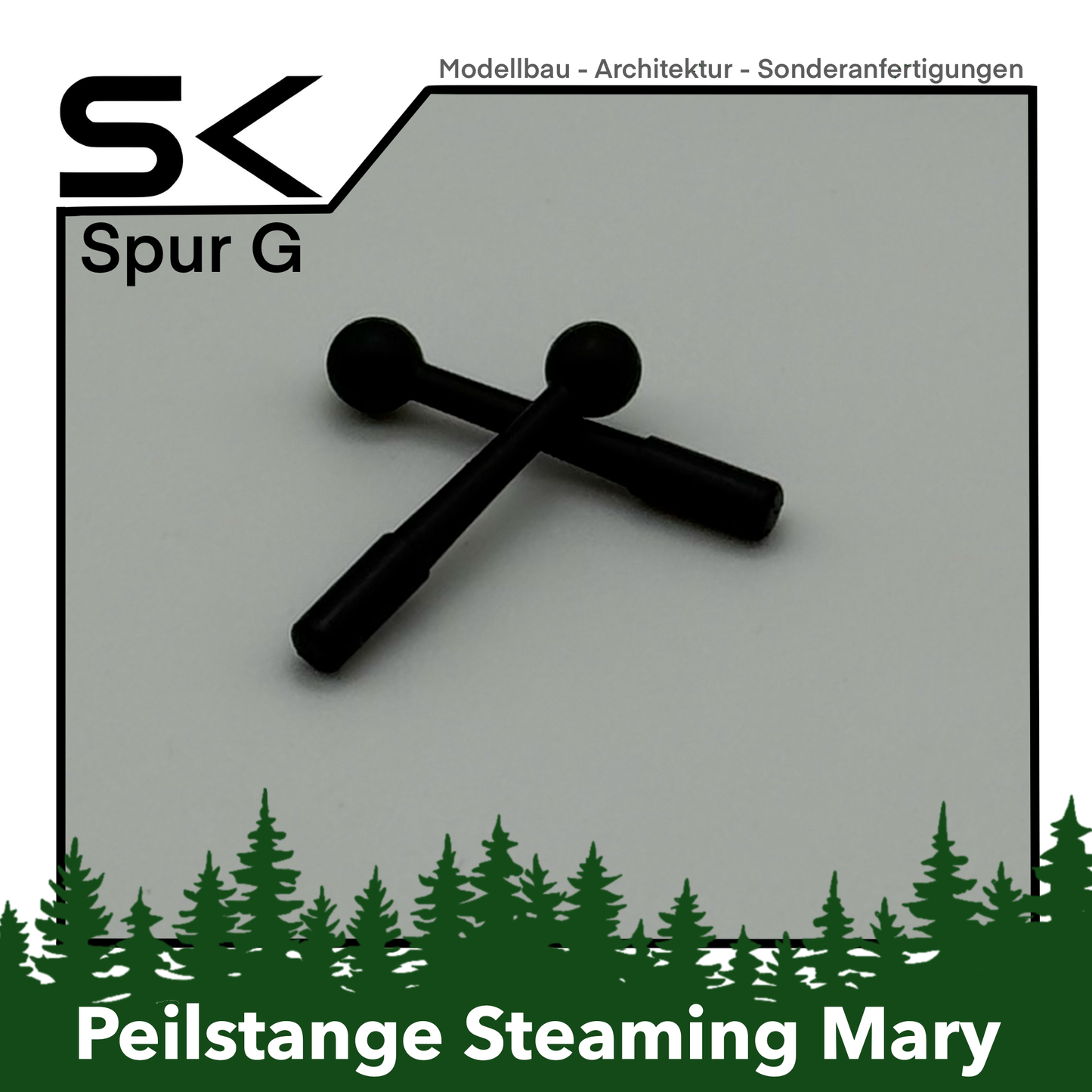 Peilstange Steaming Mary (Set: 2) | kompatibel mit Spur G Ersatzteil