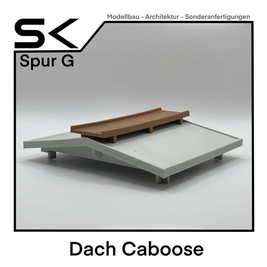 Dach Caboose | kompatibel mit Spur G Ersatzteil